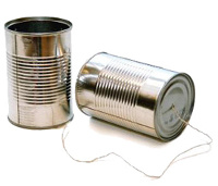 Two tin cans and a string.